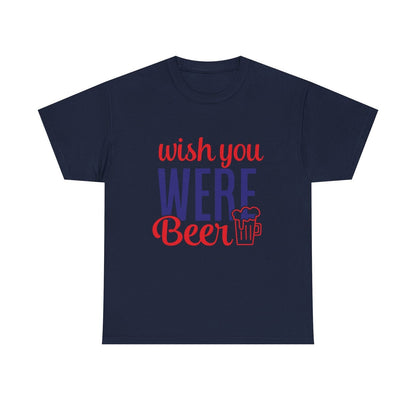 "Funny Men's T-Shirt Design: 'Wish You Were Beer' with Beer Mug Graphic Art"