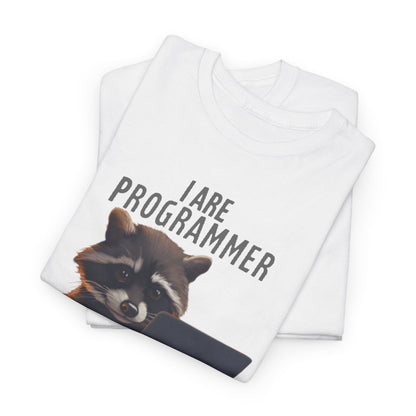 Elegant white t-shirt featuring the 'I Are Programmer' raccoon graphic, perfect for programmers and tech enthusiasts.
