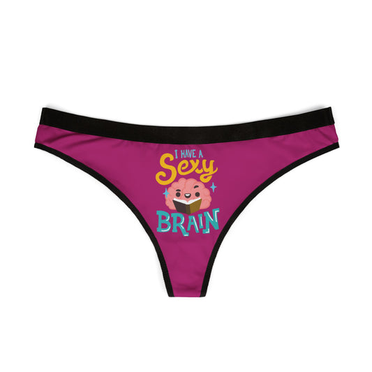 Chic thong designed with a whimsical flair, displaying the phrase 'I Have a Sexy Brain' adorned with a charming illustration, encapsulating a perfect blend of humour and luxury in women's lingerie.