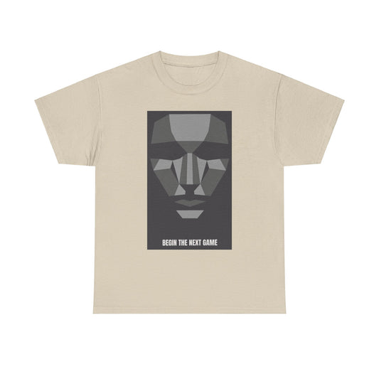 Stylish unisex cotton t-shirt showcasing a contemporary graphic of a geometric face, accompanied by the phrase 'BEGIN THE NEXT GAME', perfect for making a bold fashion statement.