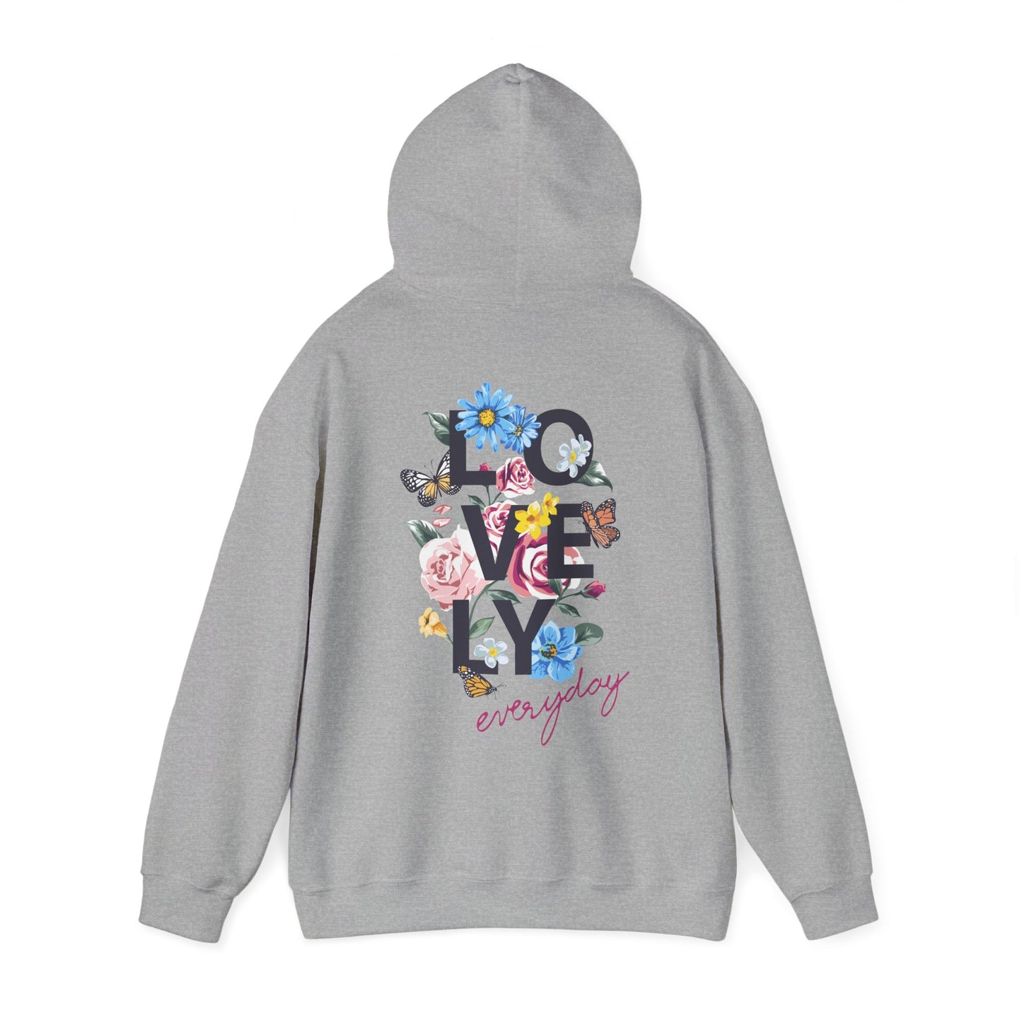 Chic grey hoodie featuring a beautiful floral design on the back with bold typography reading 'LOVELY everyday' for a fashionable statement.