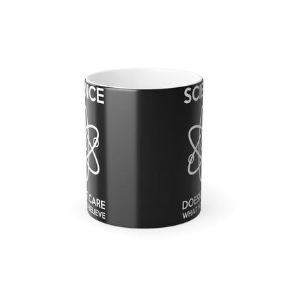 Chic Science Doesn't Care What You Believe Colour Morphing Mug displayed from an angle, showcasing its sleek black exterior and thought-provoking message for discerning drinkers.