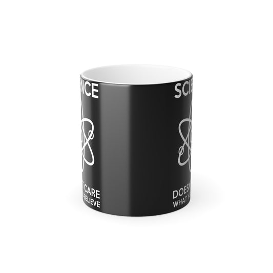 Chic Science Doesn't Care What You Believe Colour Morphing Mug displayed from an angle, showcasing its sleek black exterior and thought-provoking message for discerning drinkers.