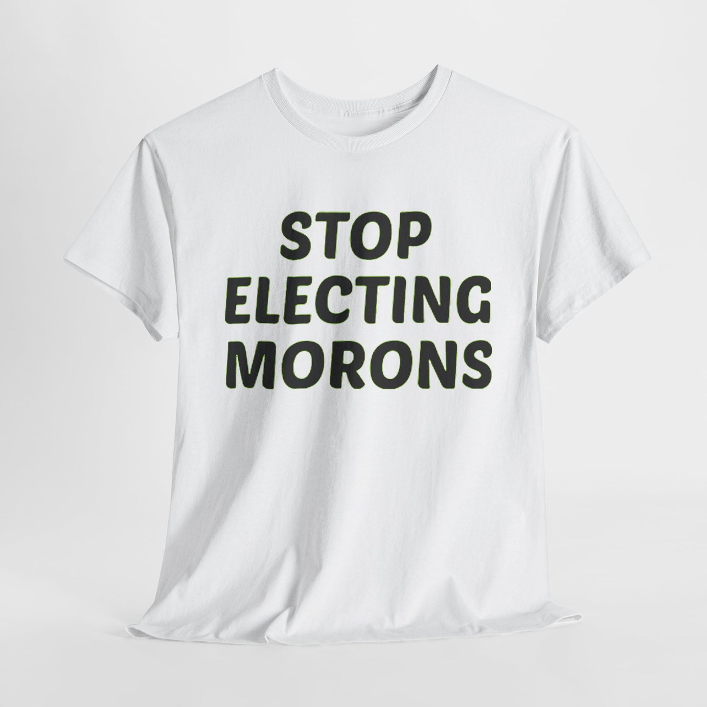 Elegant white graphic t-shirt displaying the statement 'Stop Electing Morons', tailored for both men and women, perfect for making a chic political statement.