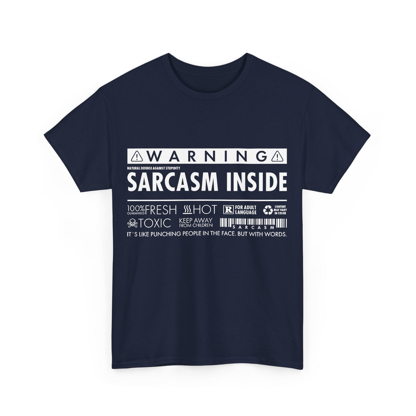 Sarcasm Inside Graphic T-Shirt Urban Unisex Cotton Tee