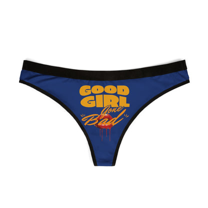 Luxurious blue thong underwear featuring the bold text 'Good Girl Gone Bad' in vibrant yellow and orange, accented with a graphic of red lips, perfect for making a statement in your lingerie collection.