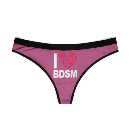 Luxurious women's thong with a striking 'I ❤️ BDSM' graphic, ideal for birthdays or anniversaries.