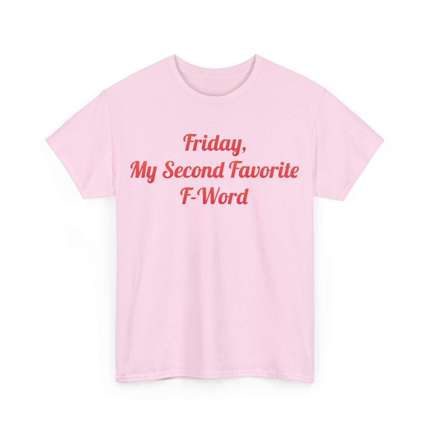 My Second Favorite F Word Graphic T-Shirt Urban Unisex Cotton