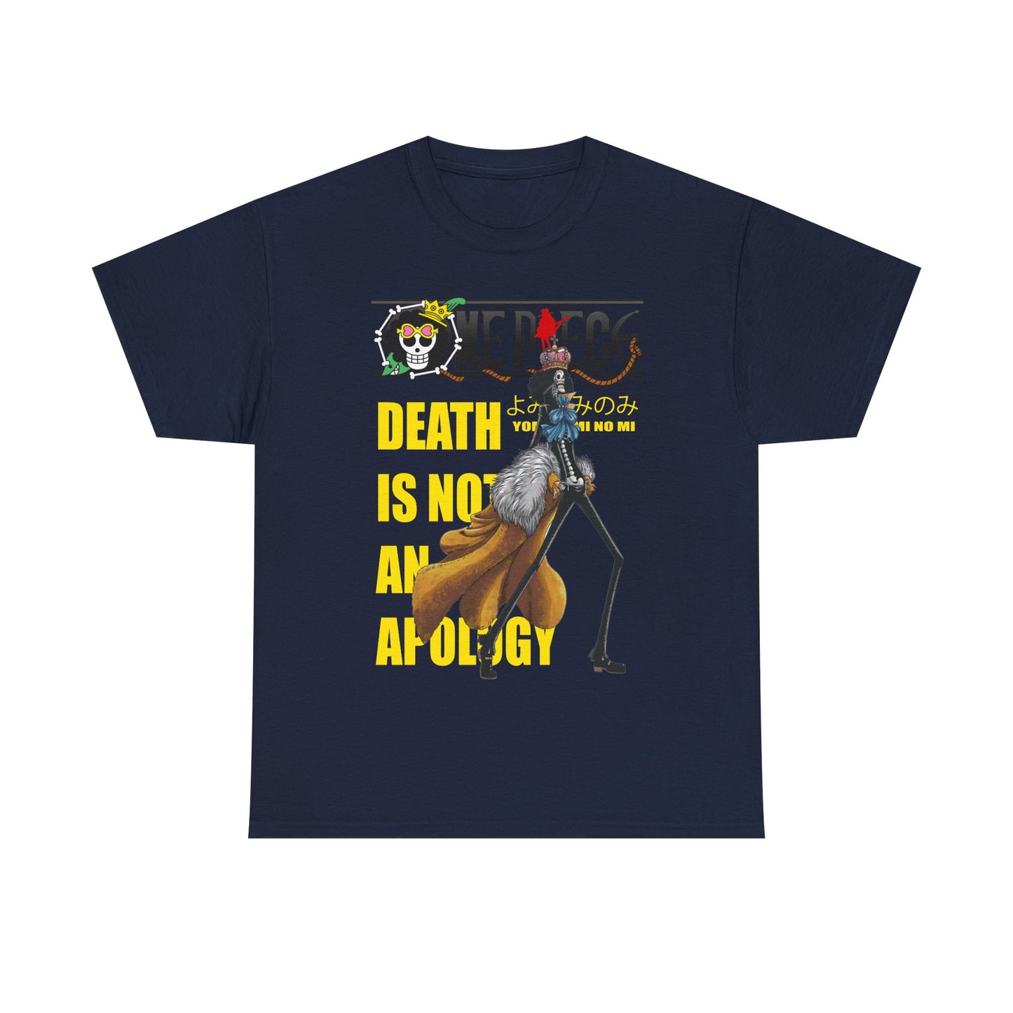 Chic navy graphic t-shirt featuring a visually striking design of a skeleton character from anime, coupled with the bold phrase 'DEATH IS NOT AN APOLOGY'. A sophisticated addition for anime lovers wanting to elevate their wardrobe.