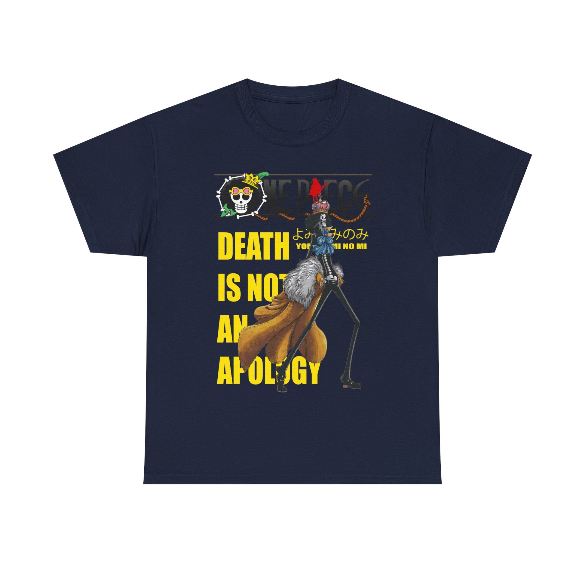 Chic navy graphic t-shirt featuring a visually striking design of a skeleton character from anime, coupled with the bold phrase 'DEATH IS NOT AN APOLOGY'. A sophisticated addition for anime lovers wanting to elevate their wardrobe.