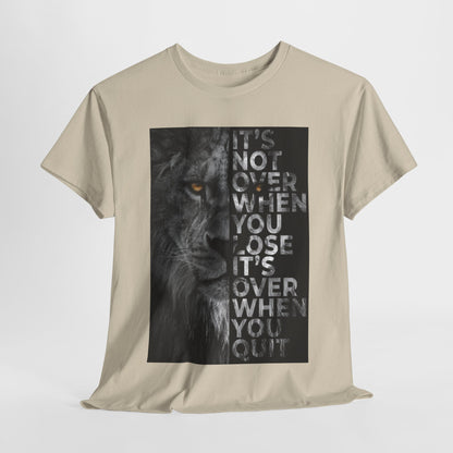 Elegant It´s Not Over Graphic Unisex T Shirt featuring a powerful lion's head and motivational quote, perfect for men and women seeking inspiration in urban fashion.