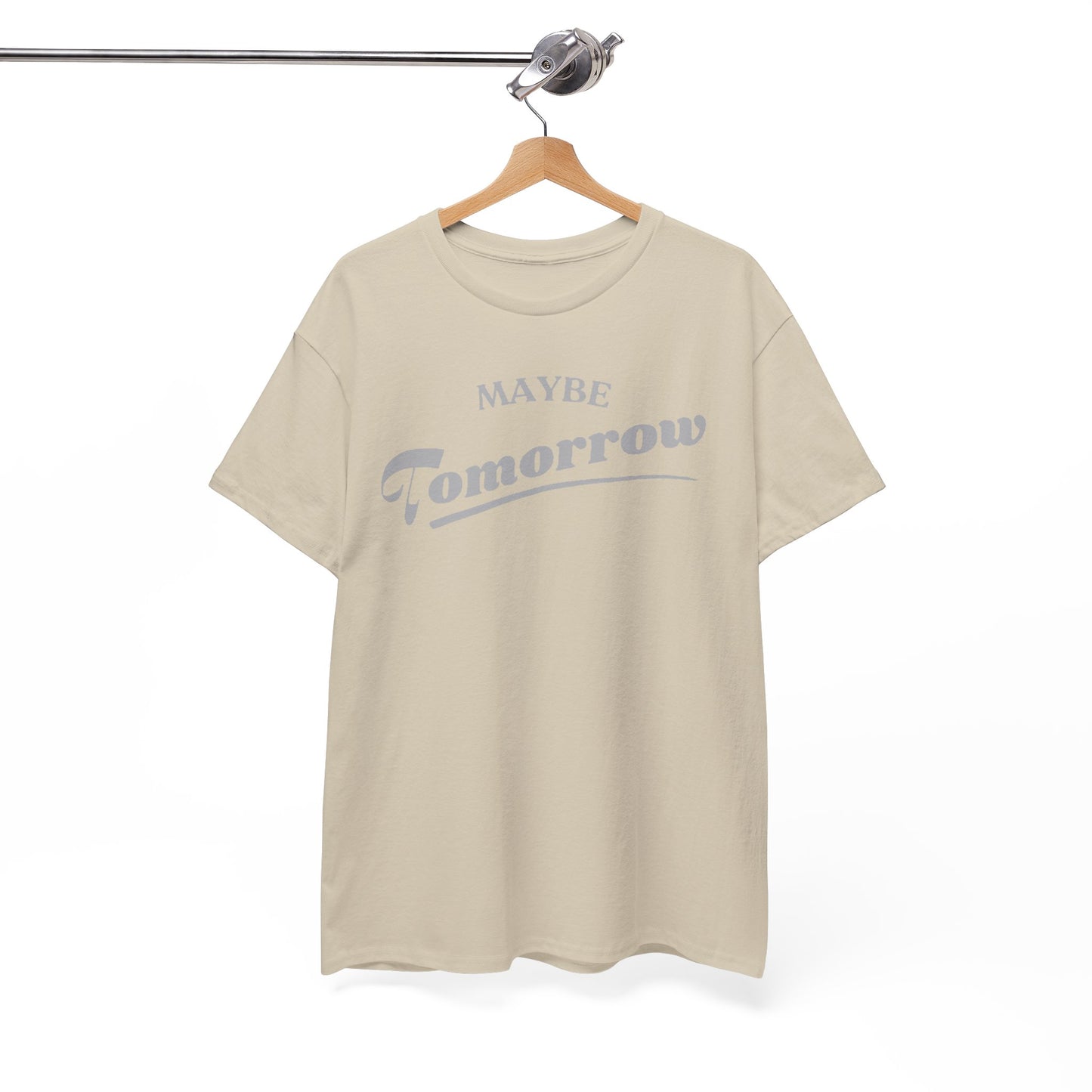 MAYBE TOMORROW FUNNY T-SHIRT FOR MEN | PROCRASTINATION GRAPHIC TEE DESIGN