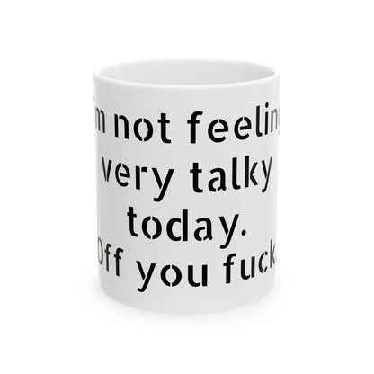Funny Inappropriate Slogan Ceramic Mug featuring cheeky text, 11oz adult humour gift perfect for the office and birthdays.