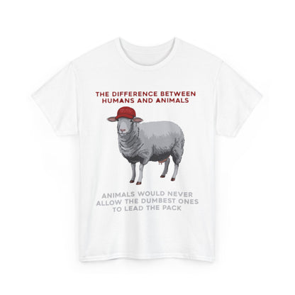 Luxurious unisex white t-shirt featuring a cartoon sheep wearing a red cap, with a bold political satire quote on display, perfect for discerning individuals seeking conversational clothing.