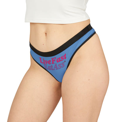 Stylish women's blue thong panties featuring the slogan 'Live Fast Eat Ass', designed with a high-quality black waistband for a chic look.