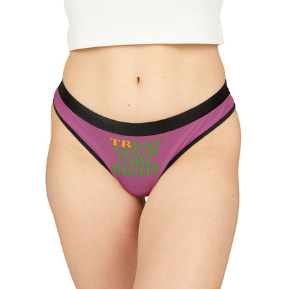Luxury women's cheeky thong featuring the playful phrase 'TREAT YOUR GIRL RIGHT' in vibrant colours, designed for comfort and style. Perfect for adding a chic touch to any lingerie collection.