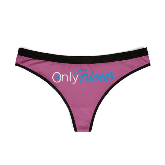 Elegant front view of 'Only Friends' thong, showcasing chic design with distinctive logo on soft pink fabric, ideal for chic intimate wear.