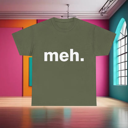 Urban Unisex Cotton Tee With 'Meh' Graphic in olive green - Luxury casual statement t-shirt by Dazzling Dreams, perfect for stylish lounging.