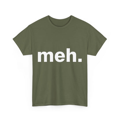 Urban Unisex Cotton Tee with 'Meh' Graphic in Olive - Stylish casual statement t-shirt by Dazzling Dreams, designed for comfort and modern fashion.