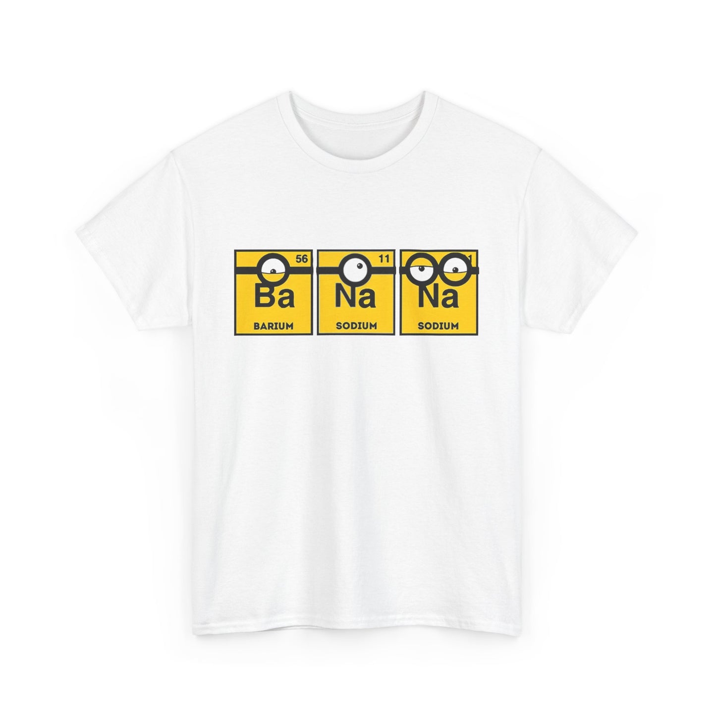 Men's Funny T-Shirt: Minions Periodic Table Design Ba, Na, Na Funny Tee Unisex