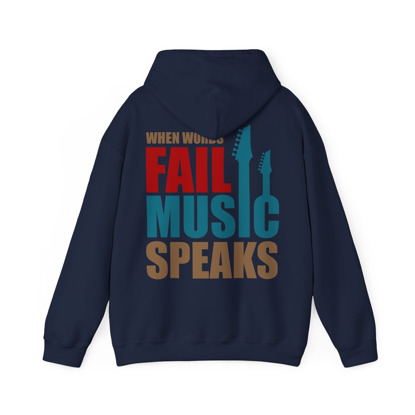 Luxurious navy blue hoodie featuring a striking back print of the phrase 'WHEN WORDS FAIL MUSIC SPEAKS' in bold typography, complemented by elegant guitar neck silhouettes.
