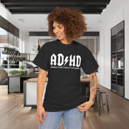 Sophisticated AD HD Rockers AC DC Graphic T-Shirt in classic black, adorned with 'HIGHWAY TO HEY! LOOK AT THAT SQUIRREL' for an eye-catching blend of style and humour.