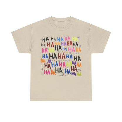 Vibrant HAHA Graphic Unisex T-Shirt showcasing a playful colourful design featuring the word 'HAHA' in various artistic styles and hues against a neutral background, perfect for self-expression and joy.