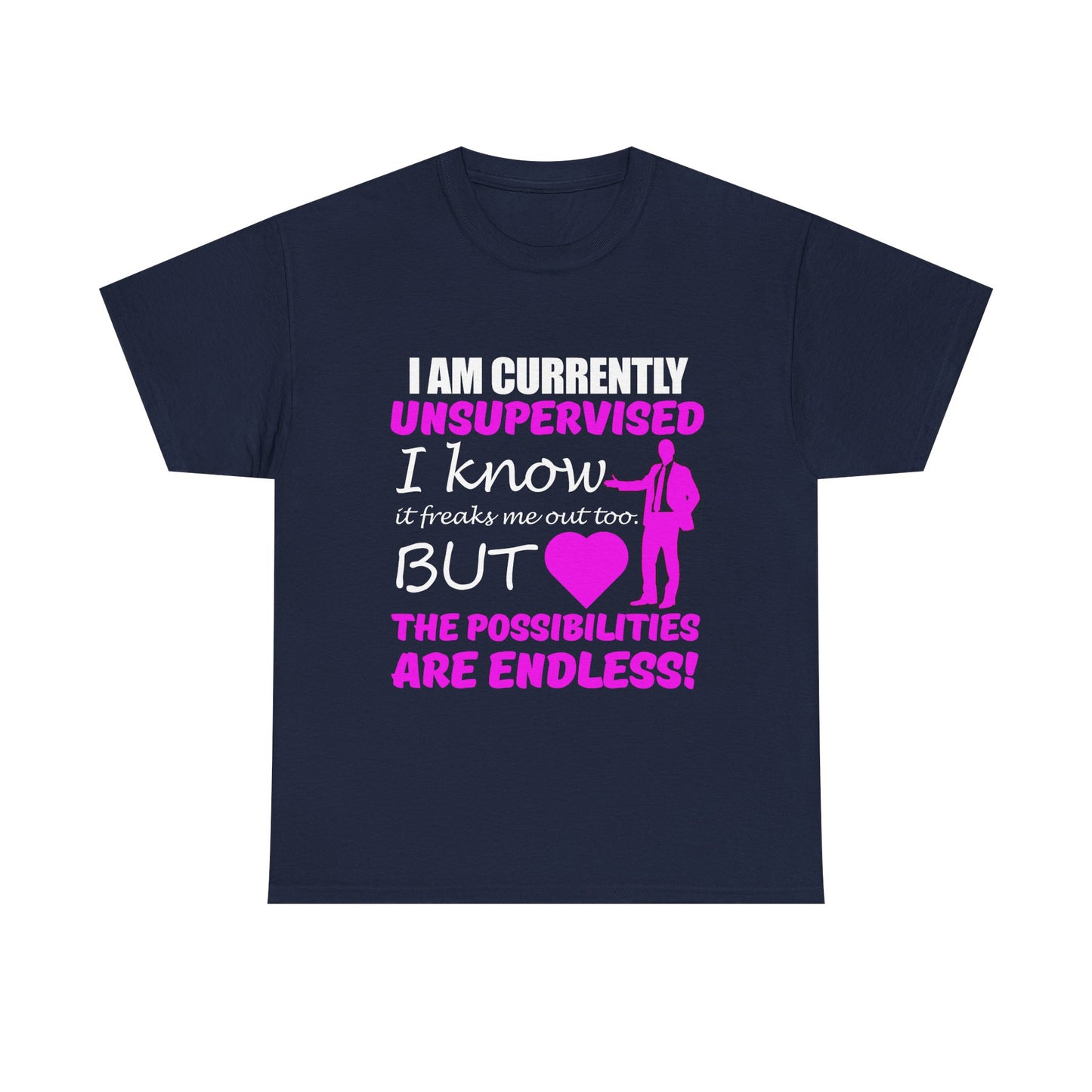 Elegant navy men's t-shirt featuring bold white and hot pink typography proclaiming 'I AM CURRENTLY UNSUPERVISED' alongside a sophisticated silhouette in a suit, designed for fashion-forward individuals.