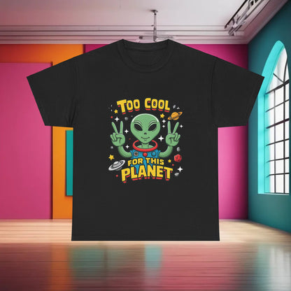 Urban Cotton Alien Graphic T-Shirt for Unisex showcasing a vibrant alien design stating 'Too Cool for This Planet', perfect for streetwear enthusiasts seeking unique luxury fashion.