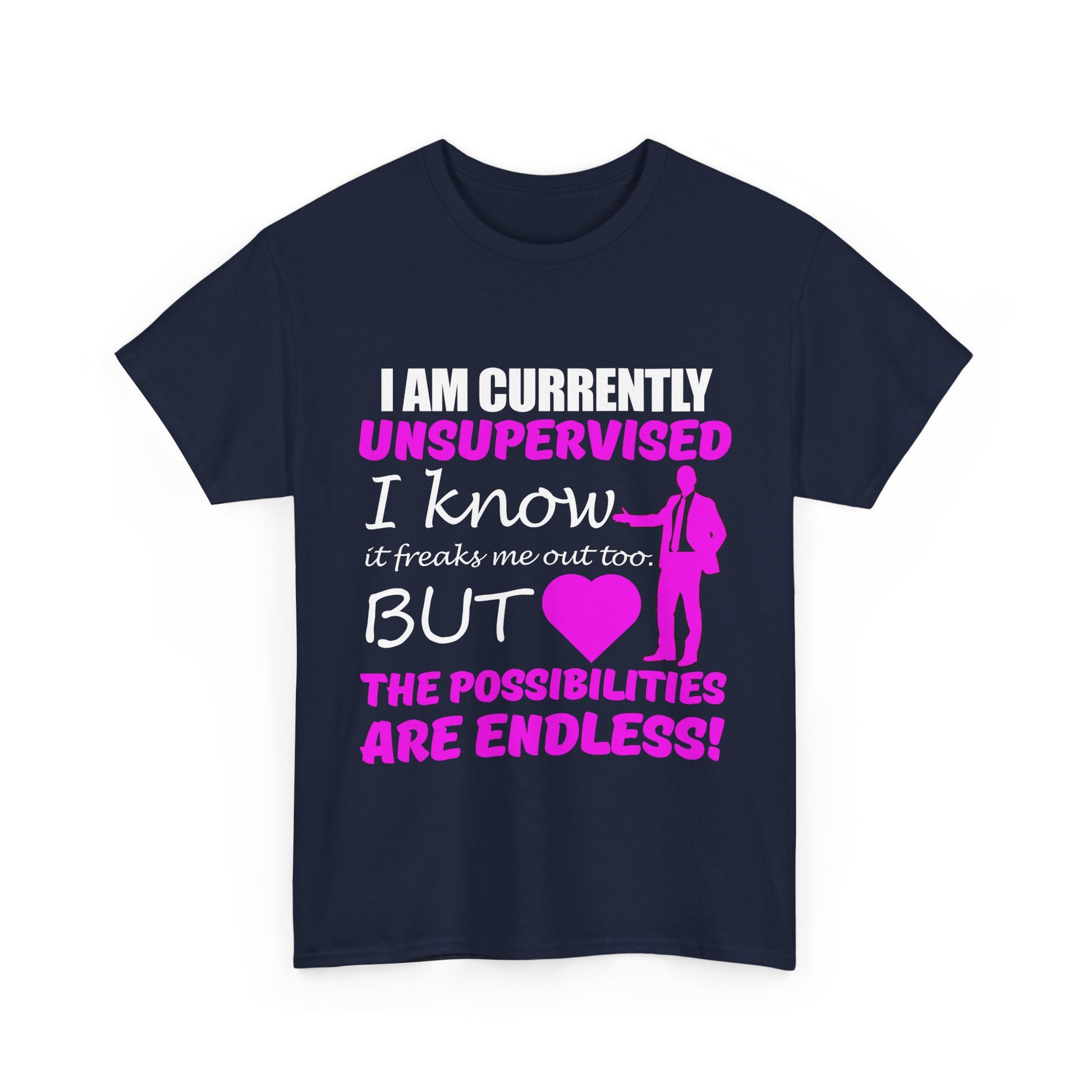 Elegant navy blue men's t-shirt featuring a bold and humorous graphic design stating 'I AM CURRENTLY UNSUPERVISED', perfect for making a statement.