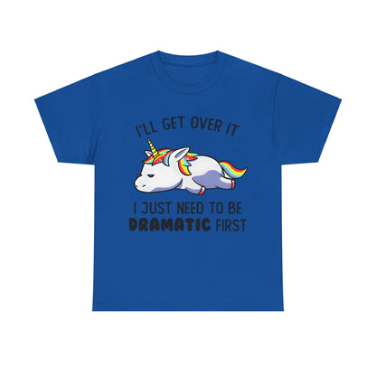 Unicorn Melancholy Graphic Tee in blue; stylish whimsical fantasy shirt featuring a playful cartoon unicorn and the dramatic wording, 'I’LL GET OVER IT I JUST NEED TO BE DRAMATIC FIRST'.