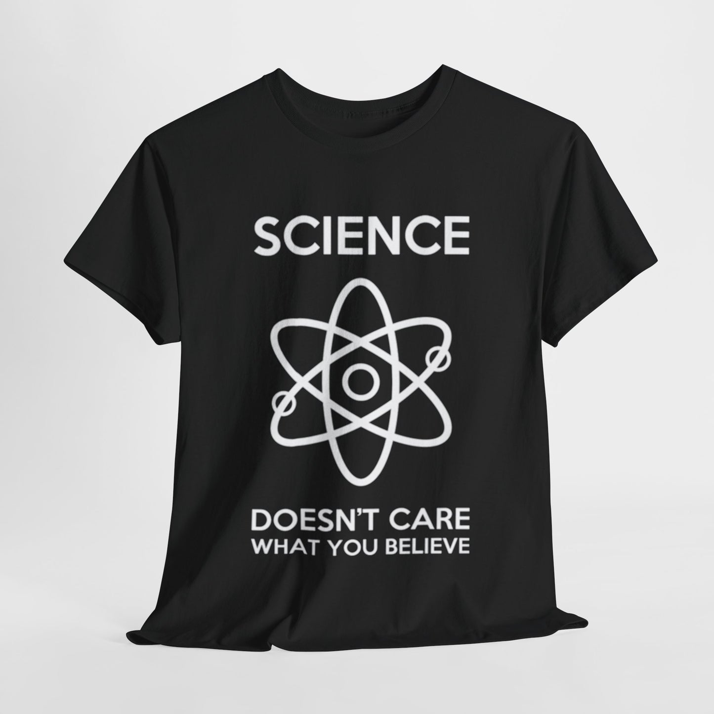 MENS Funny T Shirt SCIENCE Doesn't Care WHAT You Believe TEE Unisex Street Urban