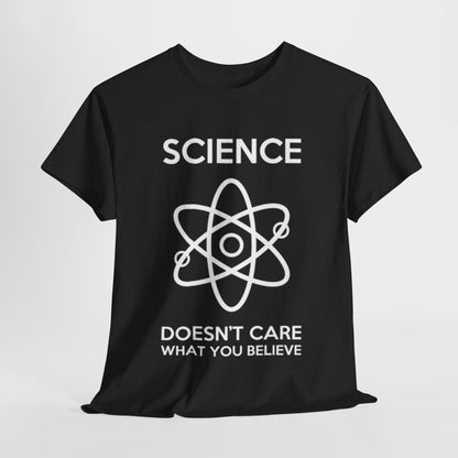 Stylish black t-shirt elegantly draped, featuring the phrase 'SCIENCE DOESN'T CARE WHAT YOU BELIEVE' and an intricate atom design, perfect for a discerning wardrobe.