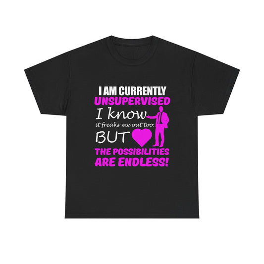 Elegant black men's graphic t-shirt showcasing a striking design with the phrase 'I AM CURRENTLY UNSUPERVISED', adorned with sophisticated cursive and bold hot pink highlights.