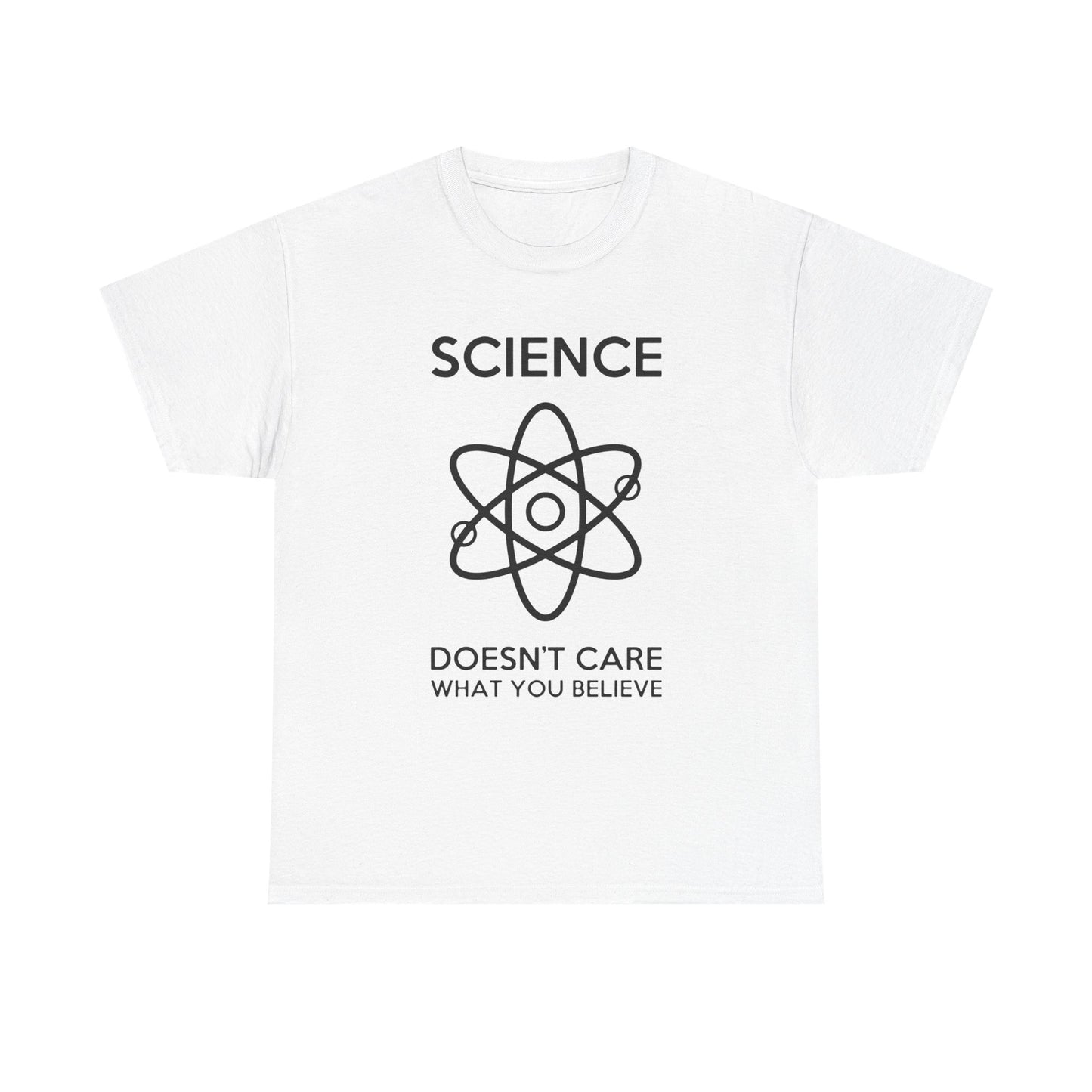 MENS Funny T Shirt SCIENCE Doesn't Care WHAT You Believe TEE Unisex Street Urban