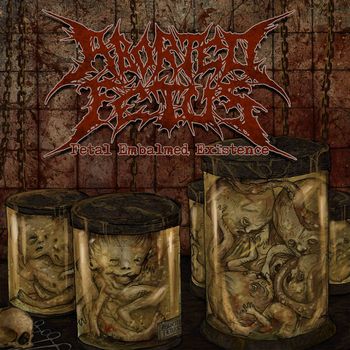 Aborted Fetus Fetal Embalmed Existence album cover by Rancid Offal Records, showcasing a striking death metal theme with intricate artwork and dark aesthetics.