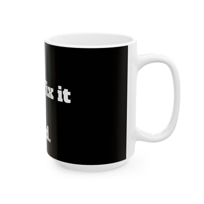 Inappropriate Slogan Ceramic Mug, Funny Office Mug, featuring the F-Word Mug design for adult humour perfect as a gift or for office shenanigans.