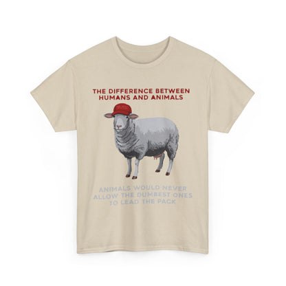 Luxurious unisex T-shirt featuring a humorous political satire design with a sheep wearing a red baseball cap, text stating 'THE DIFFERENCE BETWEEN HUMANS AND ANIMALS', perfect for making a bold statement.
