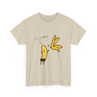 Elegant beige t-shirt with a charming graphic design of a cartoon banana and the witty text 'LET’S GET NAKED!' This unisex fashion piece embodies an upscale yet fun aesthetic, perfect for fashion-forward individuals.