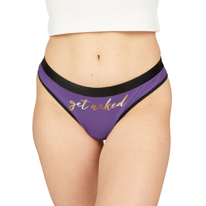 Luxurious purple thong with black lace trim featuring the playful phrase 'get naked' in elegant gold script, designed for a cheeky yet sophisticated look.