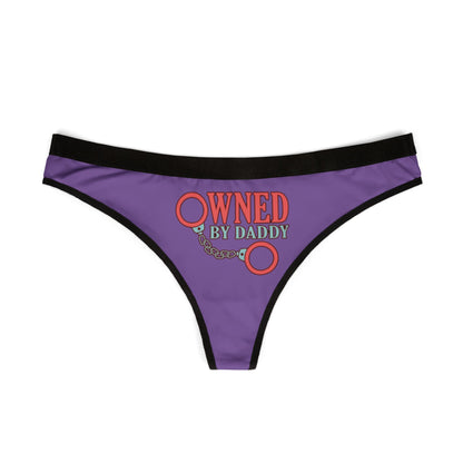 Elegant women's thong showcasing a striking graphic with the phrase 'Owned by Daddy', elegantly printed in red against a deep purple base. Perfect for those looking to blend humour and sophistication in their lingerie.