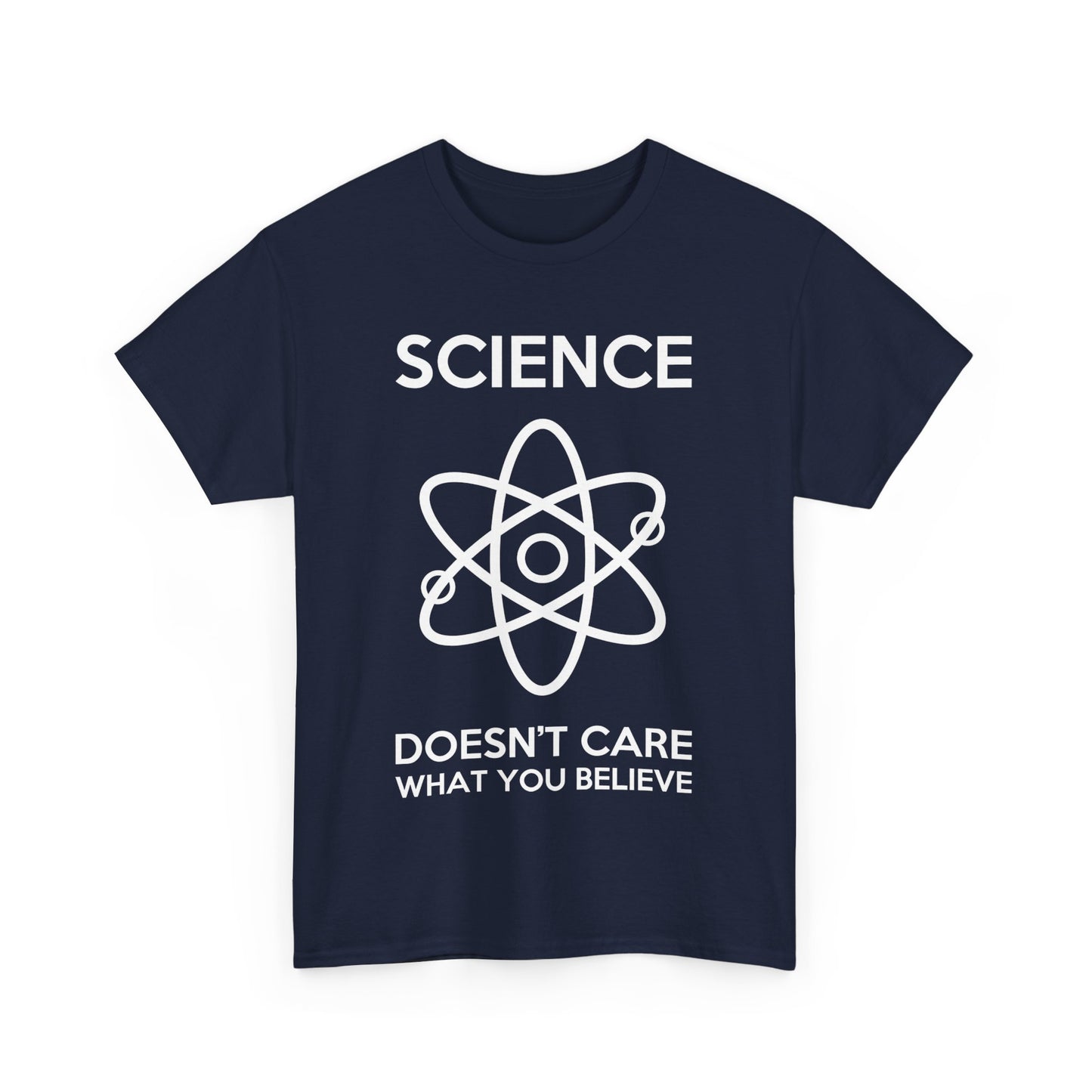 Science Doesnt Care What You Believe Graphic T-Shirt Urban Unisex Cotton