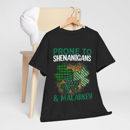 St Patrick's Day Unisex Mens Womens Graphic Cotton Funny T Shirt Tee Vintage featuring the phrase 'Prone to Shenanigans & Malarkey' with colourful shamrock designs.