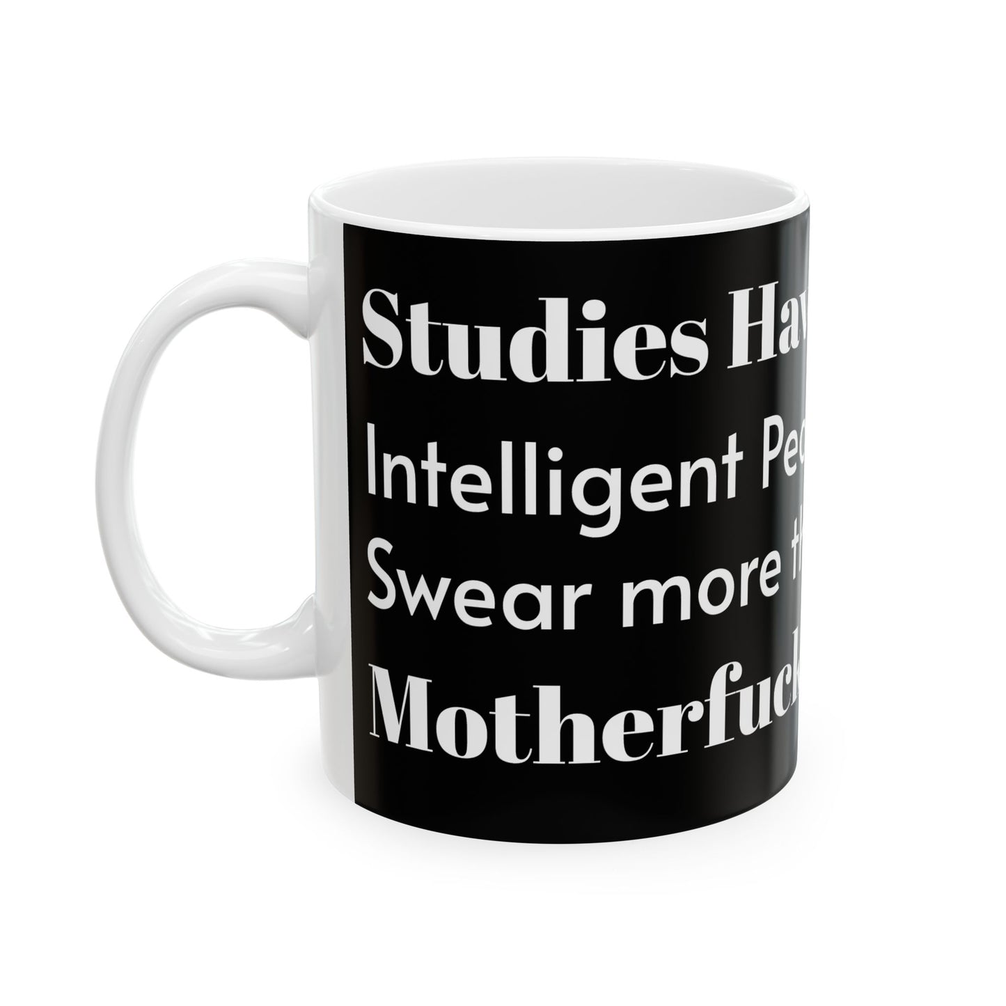 Glossy ceramic Inappropriate Slogan Mug, showcasing cheeky adult humour, perfect for brightening up your daily grind.