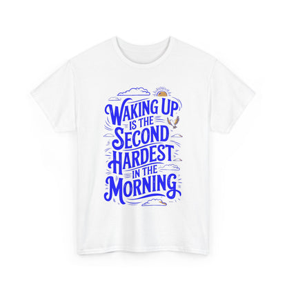 Stylish Waking Up Funny Men's Graphic T-Shirt showcasing a playful typography that says 'Waking Up is the Second Hardest Thing in the Morning', ideal for casual yet chic outfits.
