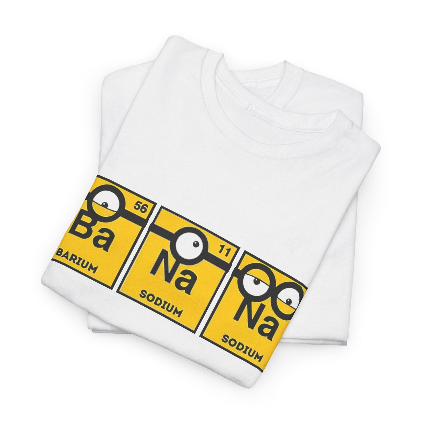 Men's Funny T-Shirt: Minions Periodic Table Design Ba, Na, Na Funny Tee Unisex