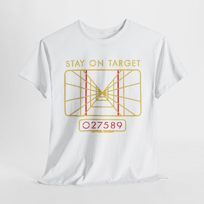 Stay On Target Star Wars Funny Graphic Unisex T Shirt featuring a bold X-Wing targeting grid design in yellow and red, perfect for Star Wars enthusiasts.
