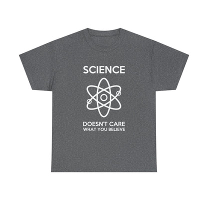 Science Doesn't Care What You Believe Graphic T-Shirt - Charcoal grey urban unisex cotton tee with a creative scientific graphic.
