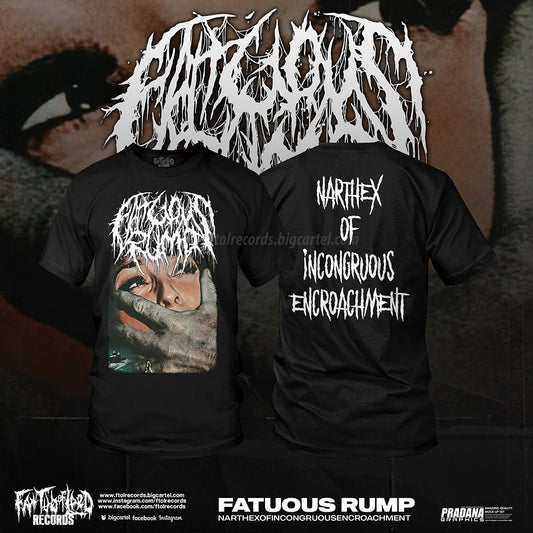 Stylish and luxurious Fatuous Rump - Narthex Of Incongruous Encroachment T-Shirt from Rancid Offal Records, showcasing bold design and high-quality fabric for discerning fashion enthusiasts.