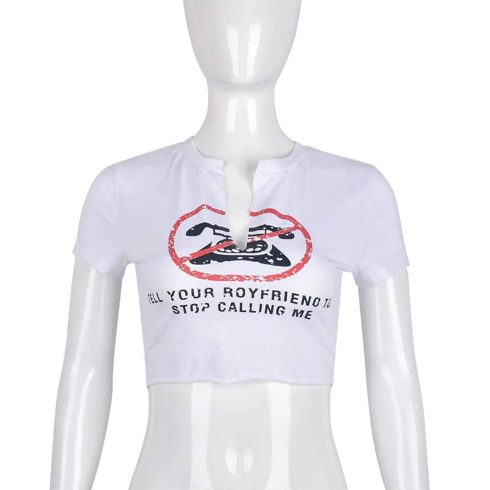 Tell Your boyfriend to stop calling me Slogan Print White Graphic Crop Top